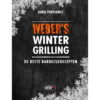 Weber's Winter Grilling BBQ Kookboek